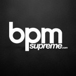 BPMSUPREME ft. Toasted Riddim Remixes [09.24.13]