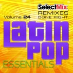 Select Mix Latin Pop Essentials 24
