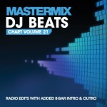Mastermix | DJ Beats Chart Volume 21