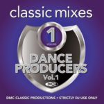 DMC Classic Mixes Dance Producers 1
