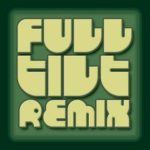 Full Tilt Remix Vol. 99