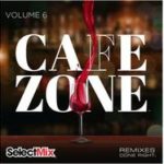 BEST OF SELECT ESSENTIALS VOL. 4 | Cafe Zone Vol. 06 |  The Edge Vol. 50