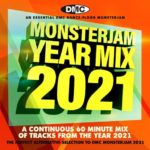 DMC – Year Mix 2021 Monsterjam (Mixed By Roaxx J)