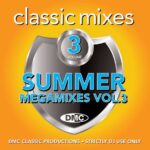 DMC Classic Mixes Summer Mixes Vol. 3
