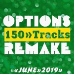 Options Remake 150 Tracks 2019 June
