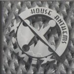 X-Mix House Anthems Vol. 1-3