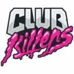 ClubKillers Tracks March 9, 2020