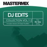 Mastermix – DJ Edits Collection Volume 01 – 02