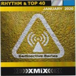 X-Mix Radioactive Rhythm & Top 40 #290 (Jan 2020)