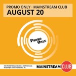 Promo Only Mainstream Club August 2020