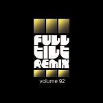 Full Tilt Remix Vol. 92 (2020)