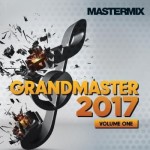 Mastermix Grandmaster 2017 Volume 1 & DJ Set 33