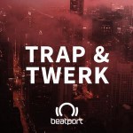 Trap and Twerk October 26 – 30 (2017)