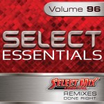 Select Mix – Essentials Vol 96