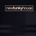New Funky House 249
