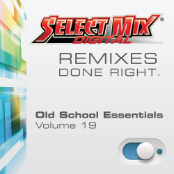 Select Mix Old School Essentials Vol 19