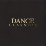DANCE CLASSICS THE COLLECTION