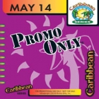 Promo Only Caribbean Series May 2014