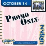 PROMO ONLY URBAN RADIO OCTOBER 2014